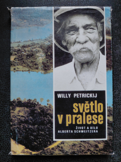 Světlo v pralese - Petrickij Willy
