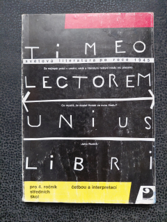Světová literatura po roce 1945 pro 4. ročník středních škol - kolektiv autorů