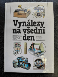 Vynálezy na všední den - Augusta, P. Vávra, T. Vávra
